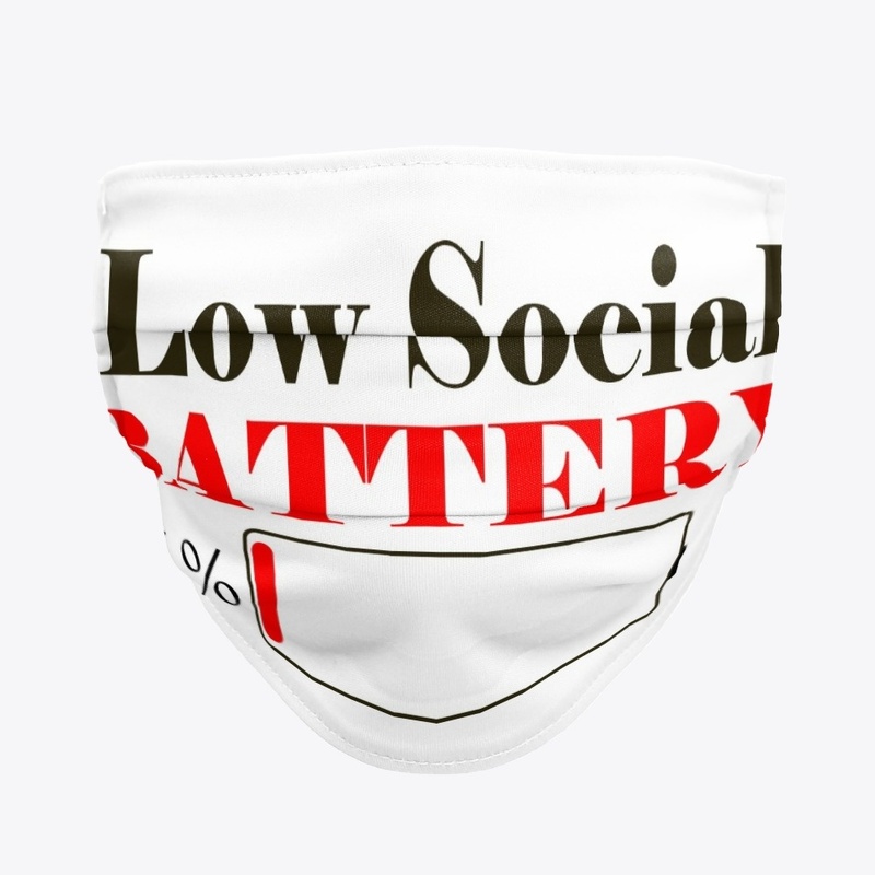 LOW SOCIAL BATTERY (RED)