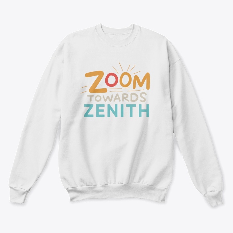  "Zoom Towards Zenith" 