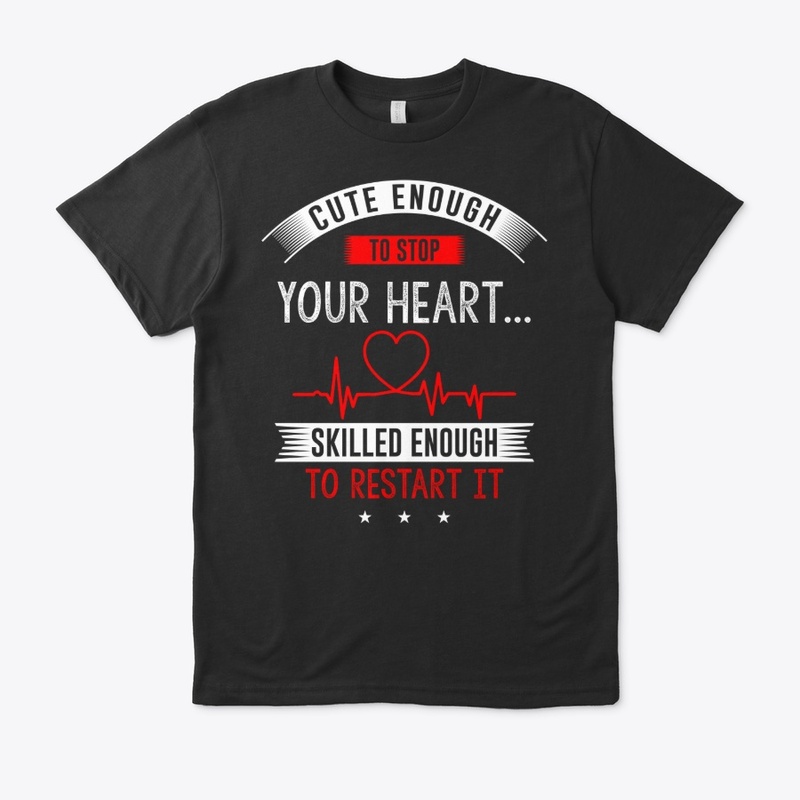 Cute Enough to stop your heart skilled 