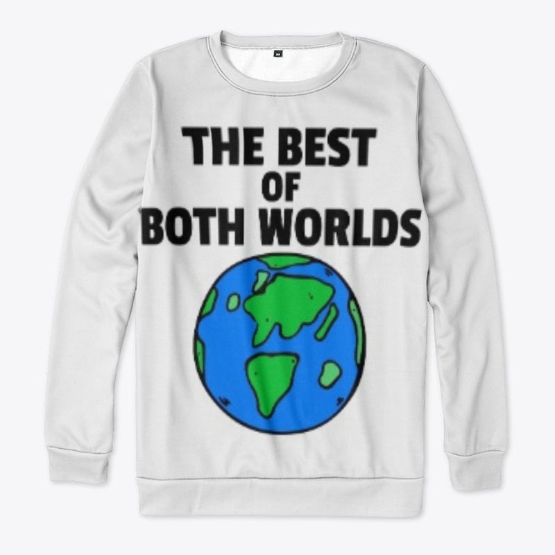 THE BEST OF BOTH WORLDS
