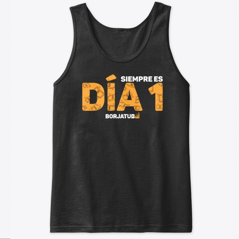 SIEMPRE ES DÍA 1 - Borjatube