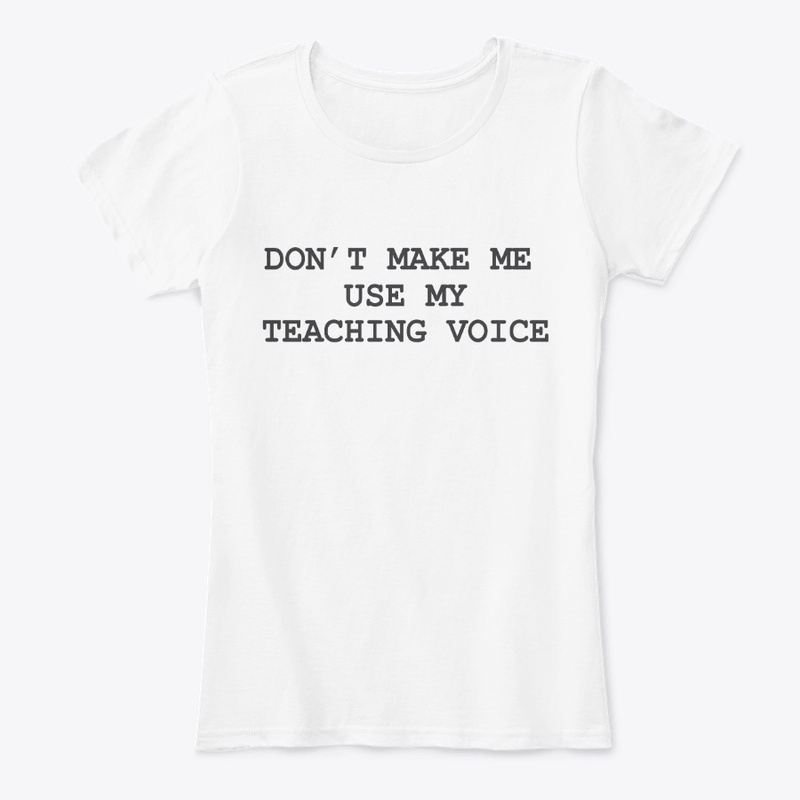 TEACHER -TEACHER VOICE 