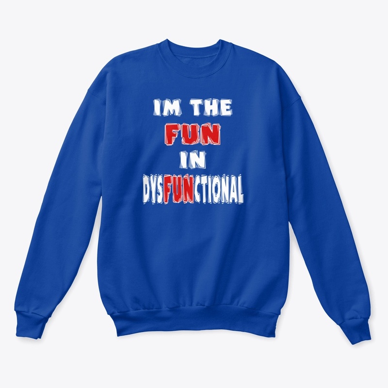 I'm The Fun T-shirt 