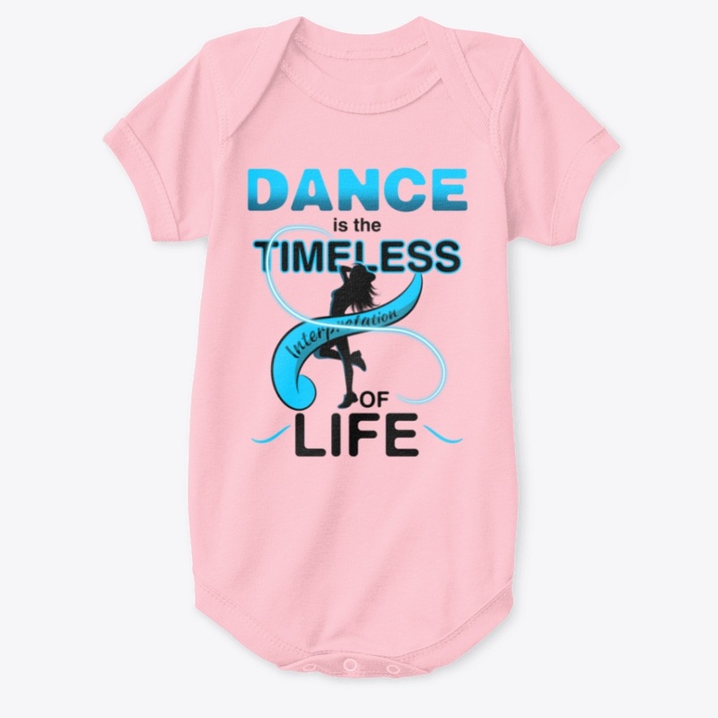 Dancing is the timeless Merchandise
