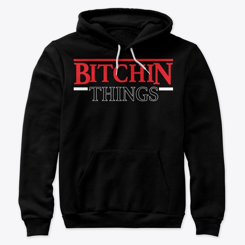 Bitchin Things