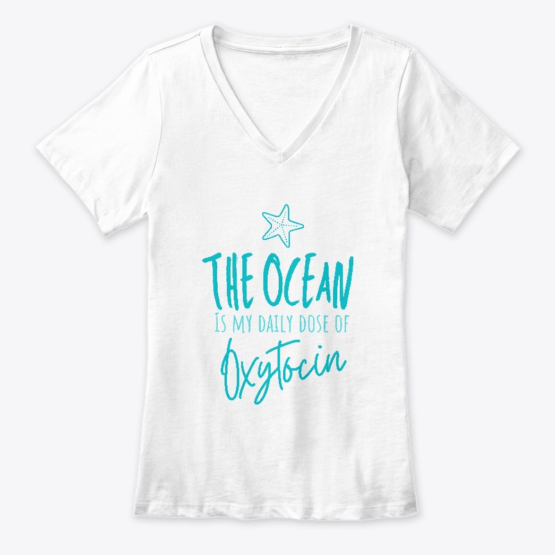 The Ocean Is My Daily Dose Of Oxytocin