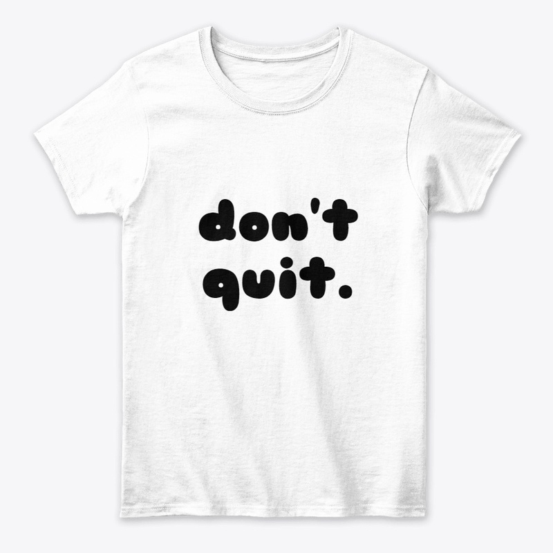 Don't quite 