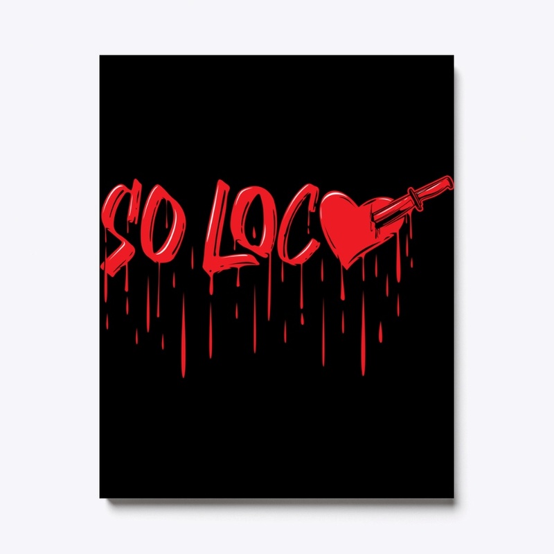 SO LOCO SHIRT