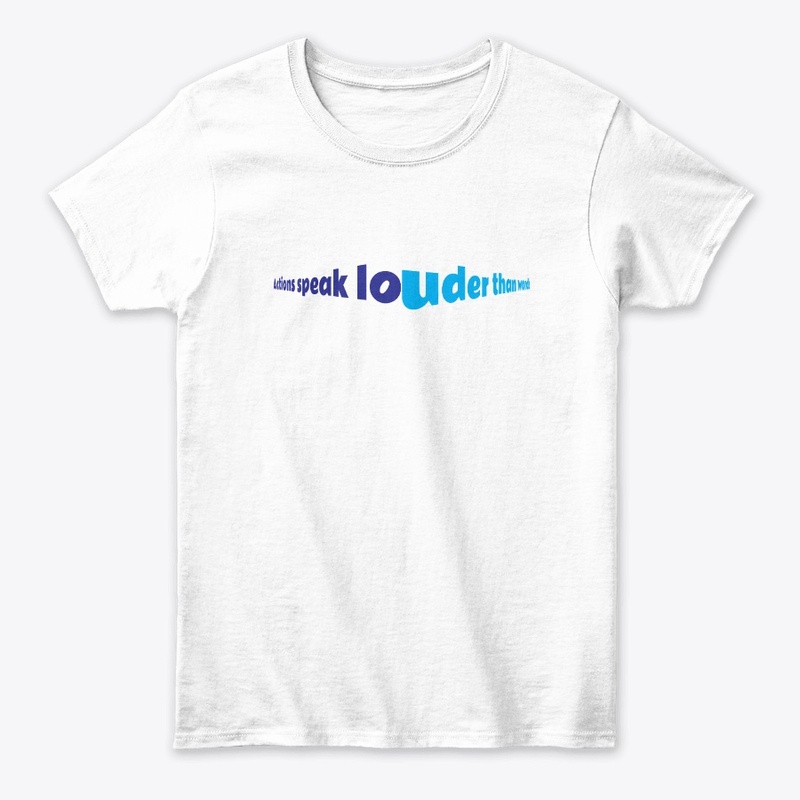 Actions speak louder than words EN