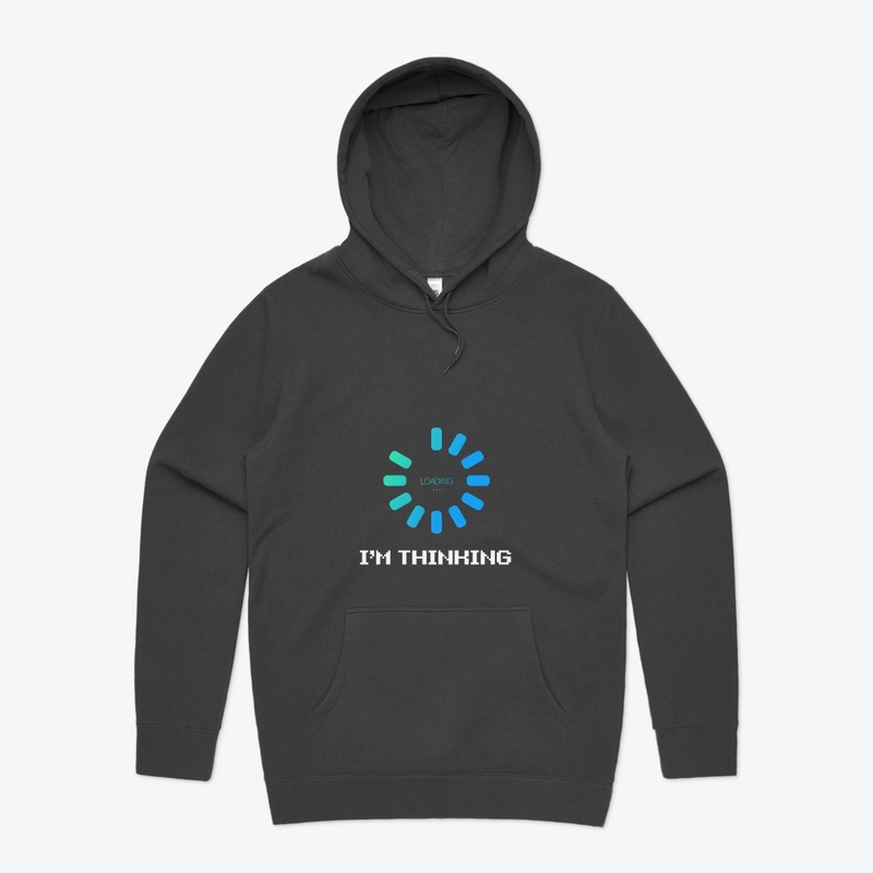 I'm Thinking Loading Tshirt