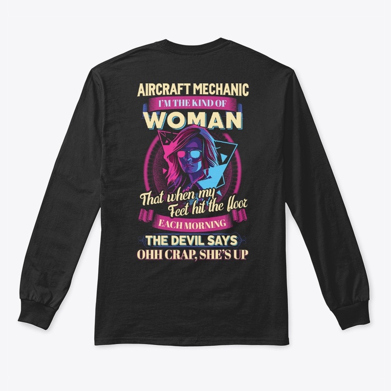 Kind of Female Aircraft Mechanic hoodie