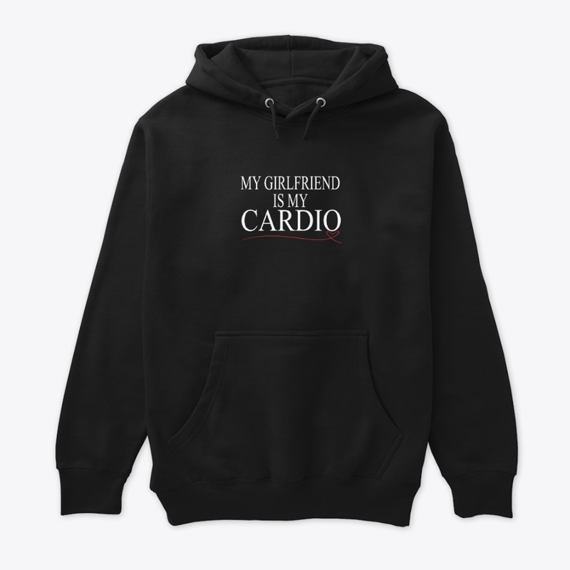 My Girlfriend Is My Cardio Valentine Day