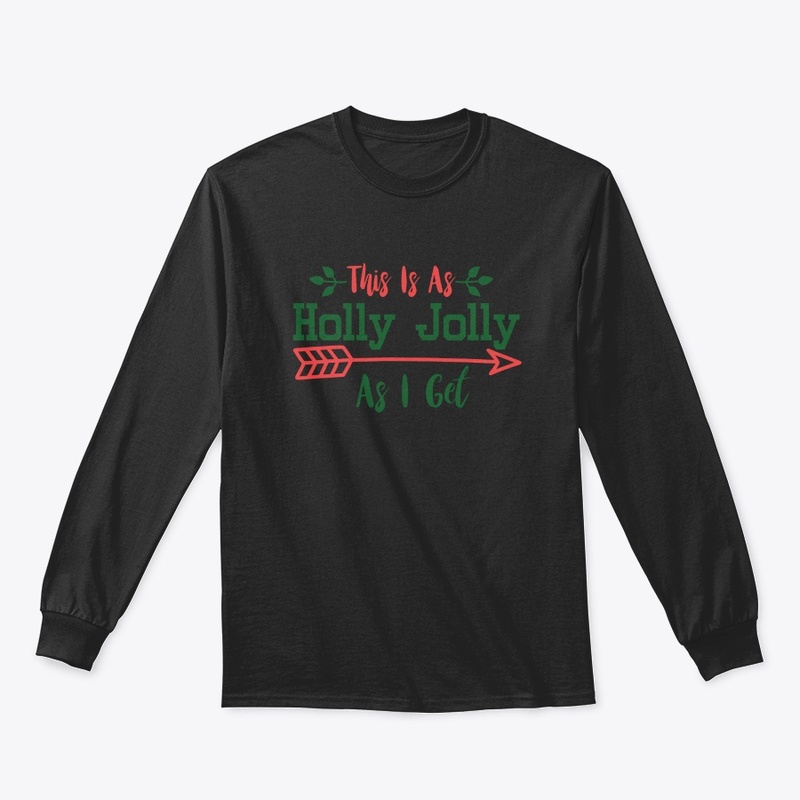 This Is As Holly Jolly As I Get