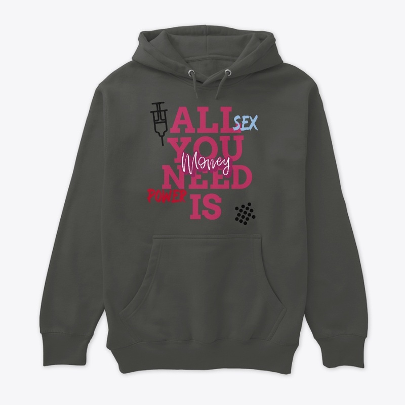 ALL YOU NEED IS 