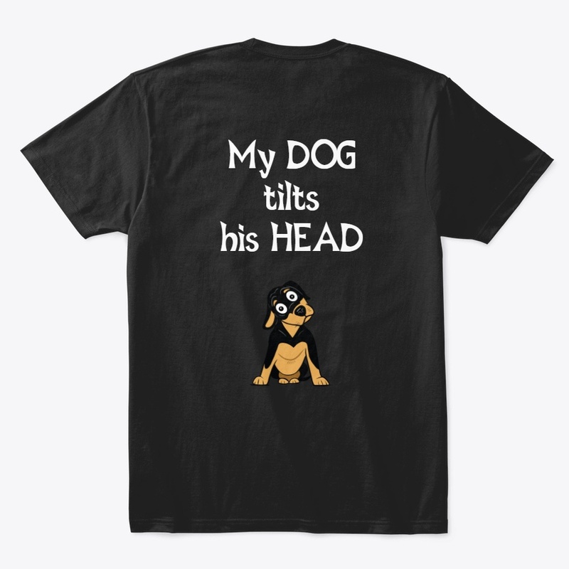 My Dog tilts his head - DARK