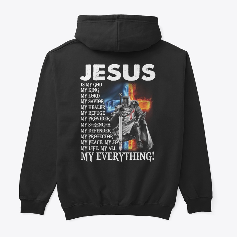 Jesus Is My Everything T-Shirt
