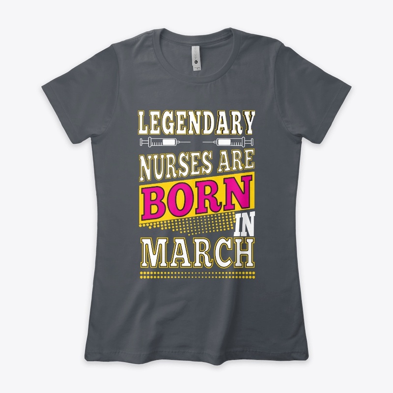 Legendary Nurses are born in March
