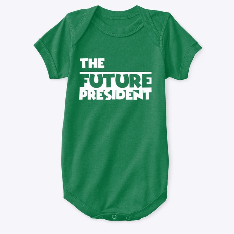 THE FUTURE PRESIDENT