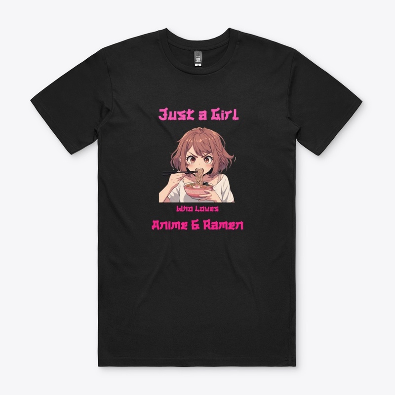 Just a Girl Who Loves Anime and Ramen 