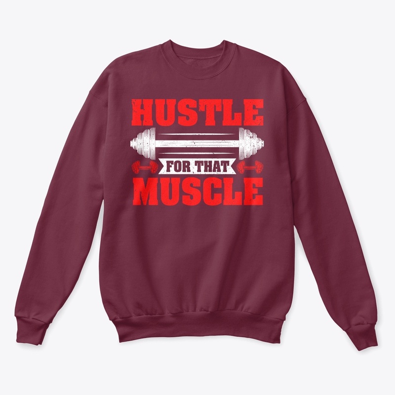 Hustle for That muscle