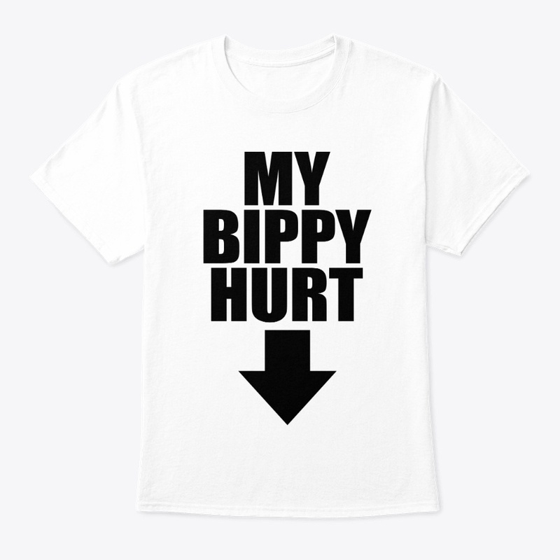 My Bippy Hurt