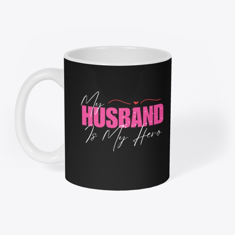 My Husband is my Hero