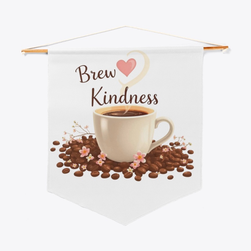 Brew Kindness Coffee Art