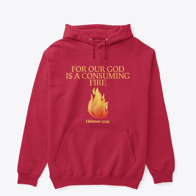 A Consuming Fire