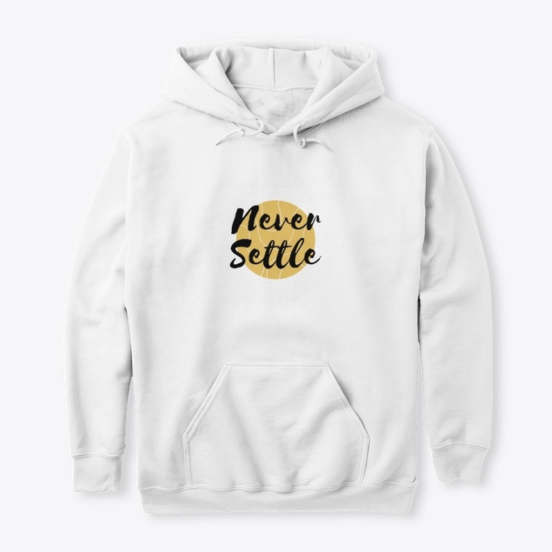Never Settle