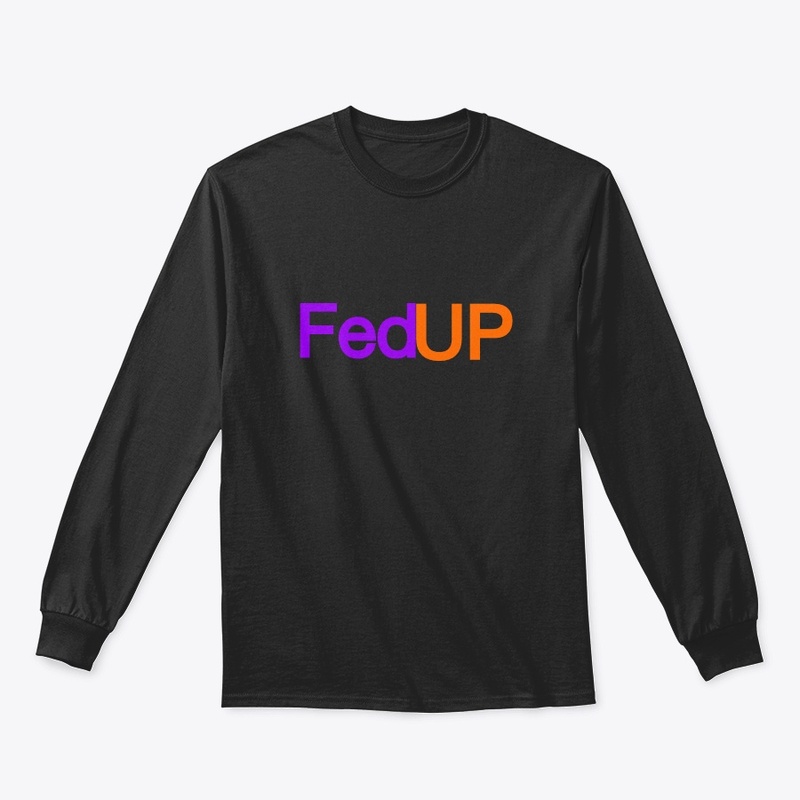 fed up