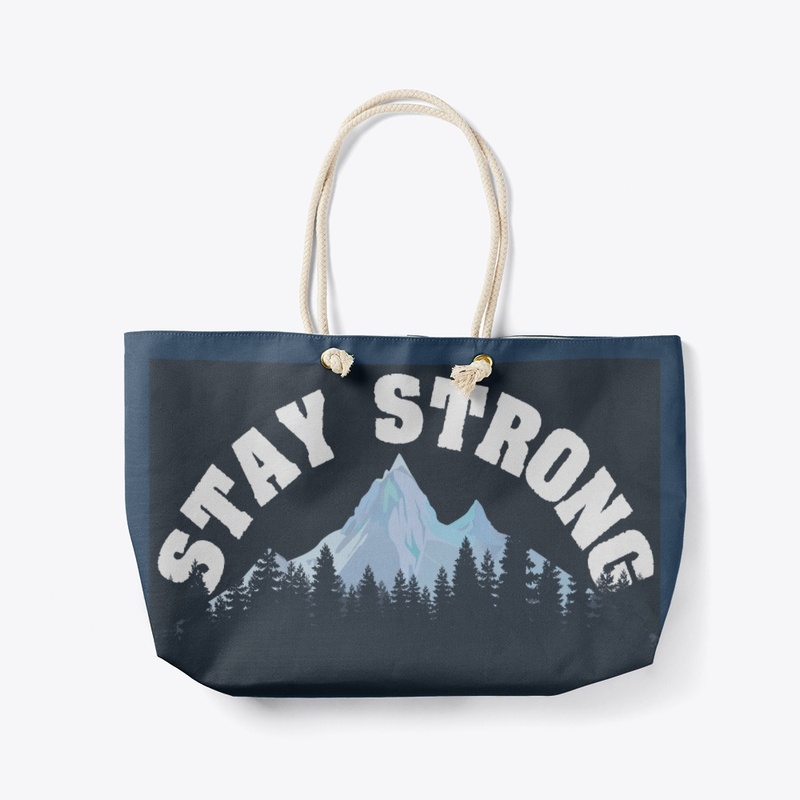 Stay Strong 1