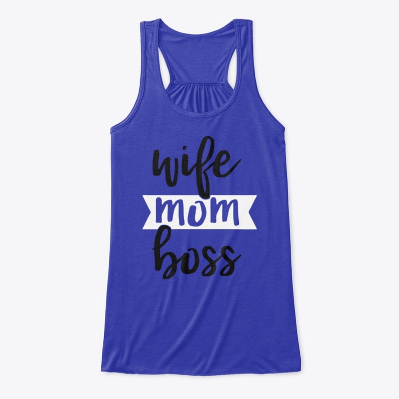 Wife MOM Boss