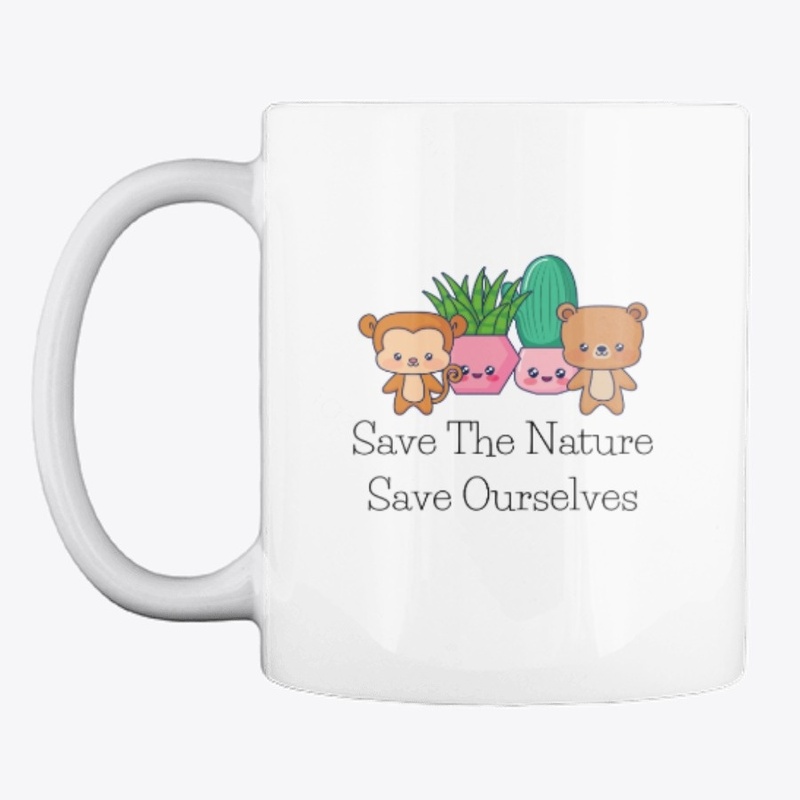 Save The Nature Save Ourselves