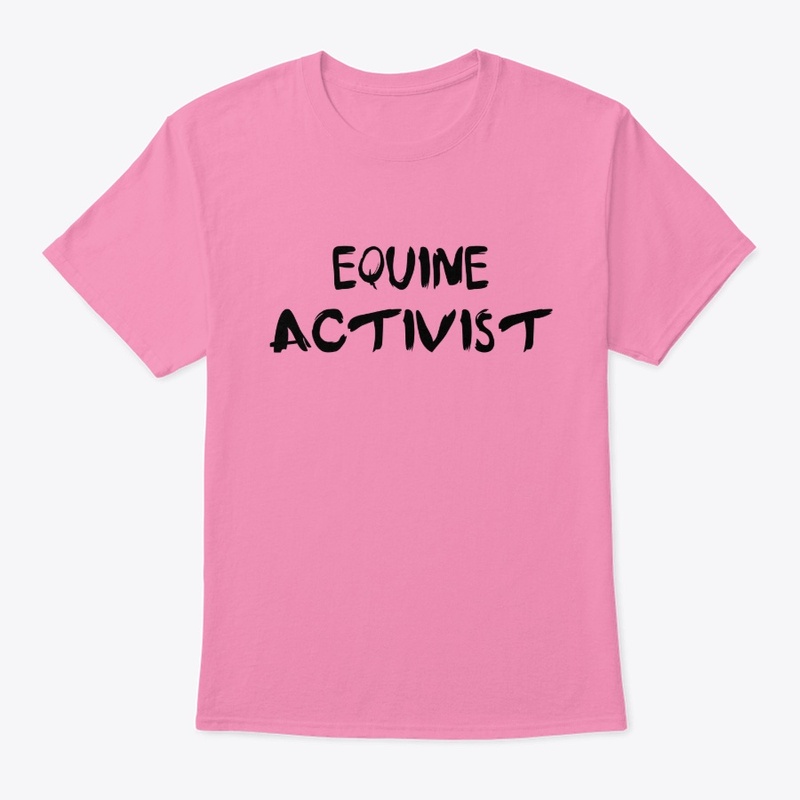 Equine Activist Classic Shirt