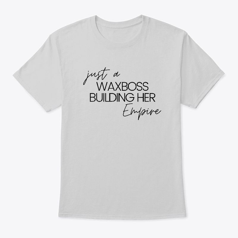Just A Wax Boss Building Her Empire