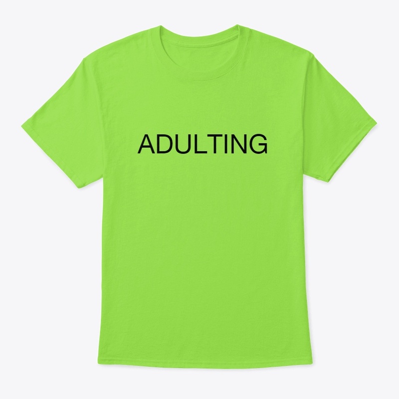 ADULTING
