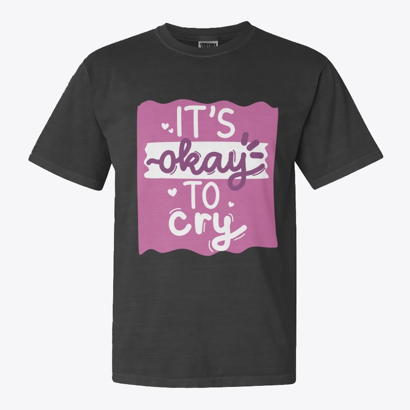 It is okay to cry