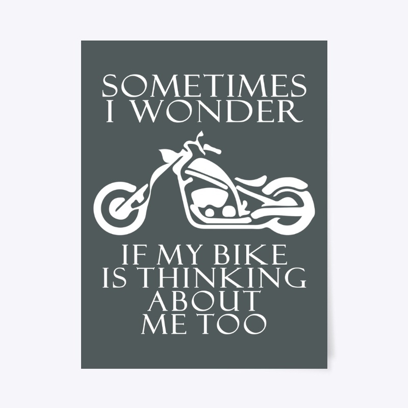 Thinking About My Motorcycle