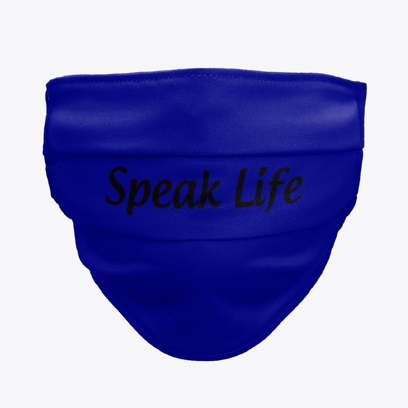 Speak life 