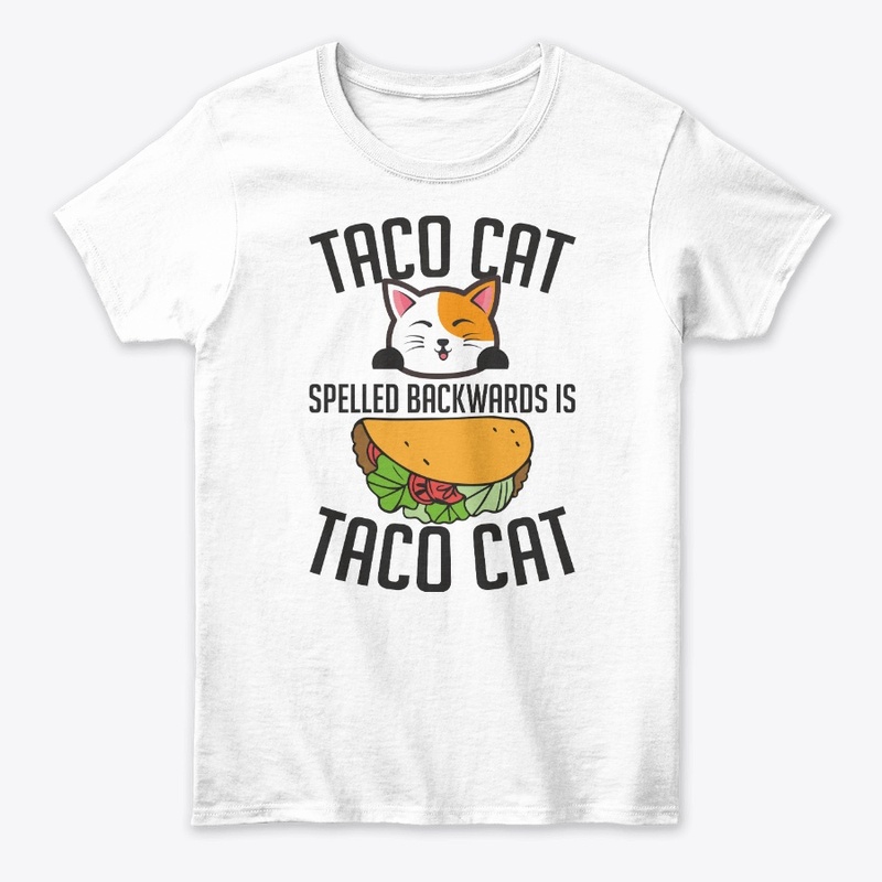TACO CATS SPELLED BACNWARDS IS