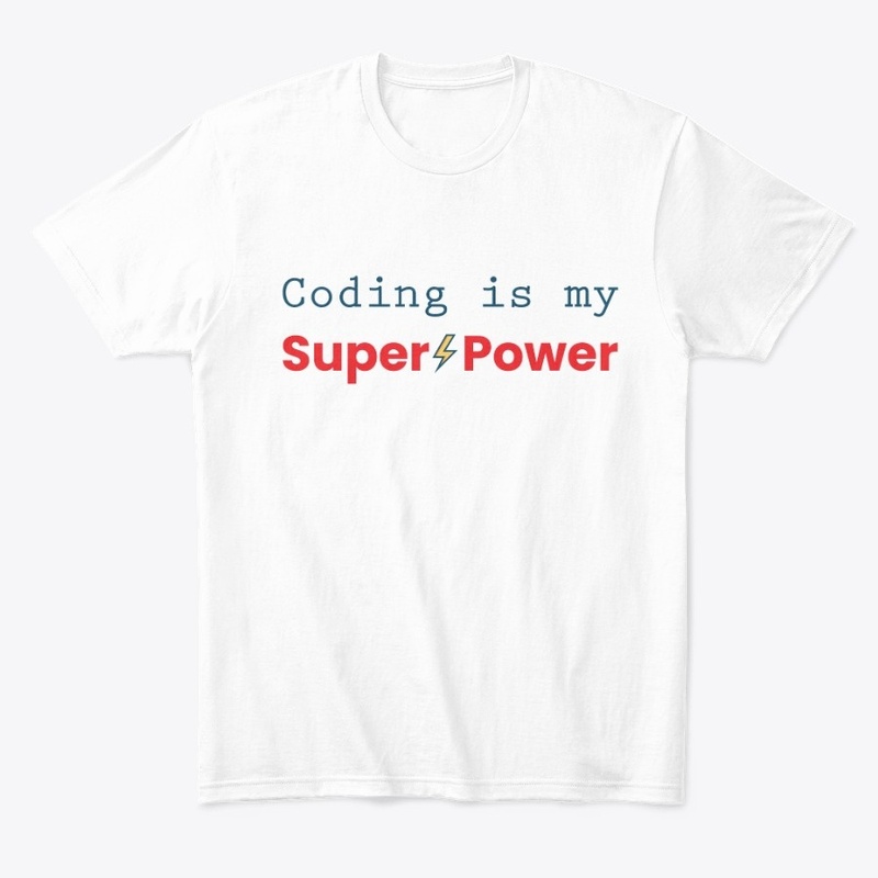 Coding Superpower T-Shirt