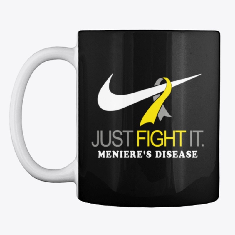 Just Fight It - Meniere's Disease