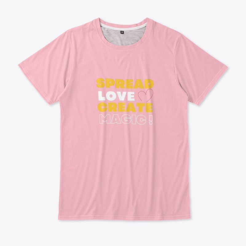 Spread Love Create Magic !