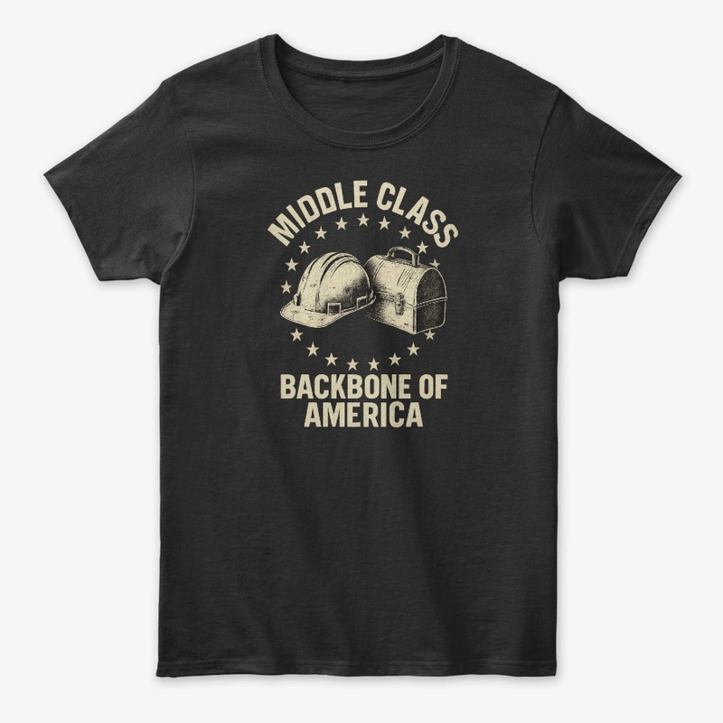 Middle Class – Backbone of America