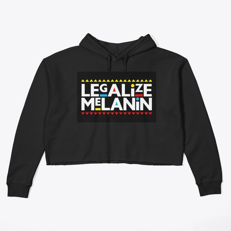 Legalize Melanin