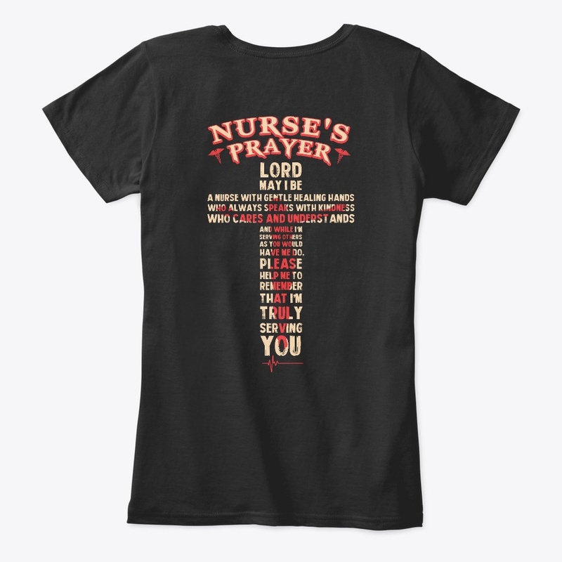 Proud Nurse's Prayer
