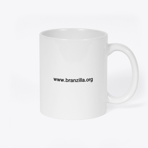Branzilla Mug   Art Capsule White Camiseta Back