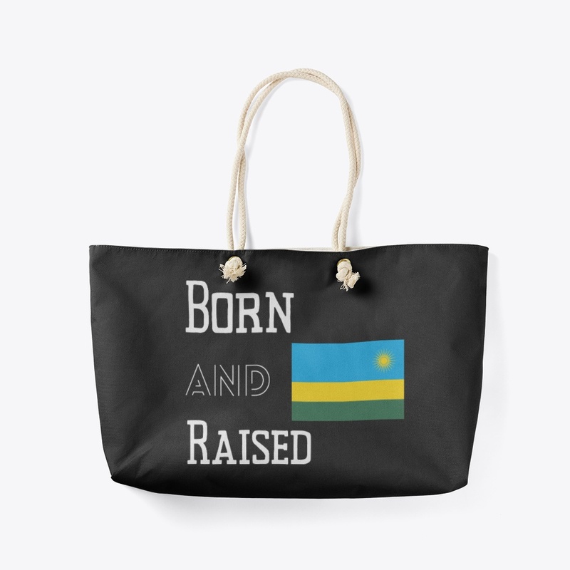 Born and raised - Rwanda