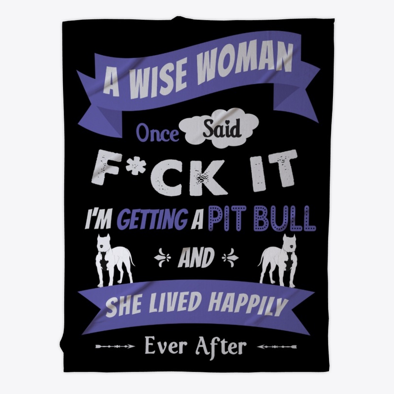 Wise Pit Bull Woman Gift