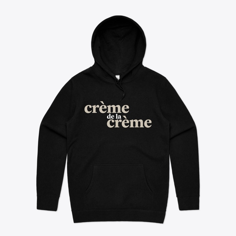 The "Crème de la crème"
